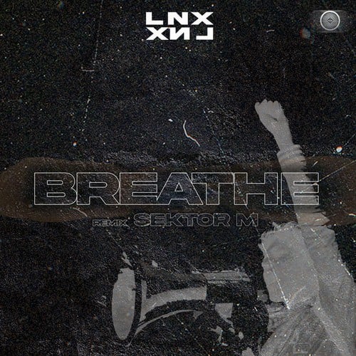 LNXXNL, Sektor M-Breathe