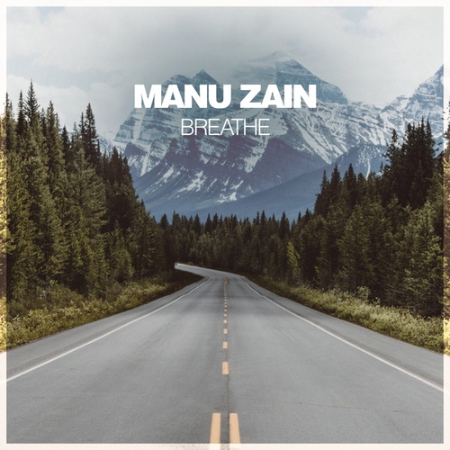 Manu Zain-Breathe