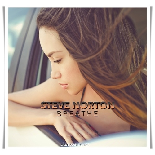 Steve Norton-Breathe (Radio-Edit)