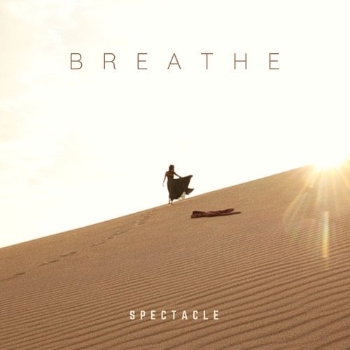 Spectacle-Breathe