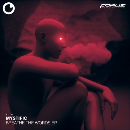 Mystific-Breathe The Words EP