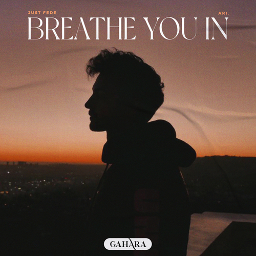 Breathe You In