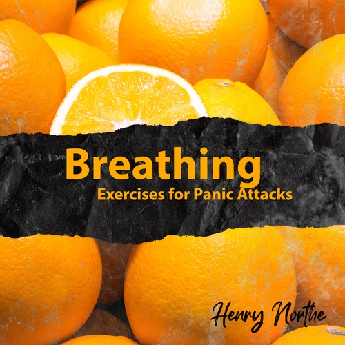 Breathing Exercises for Panic Attacks