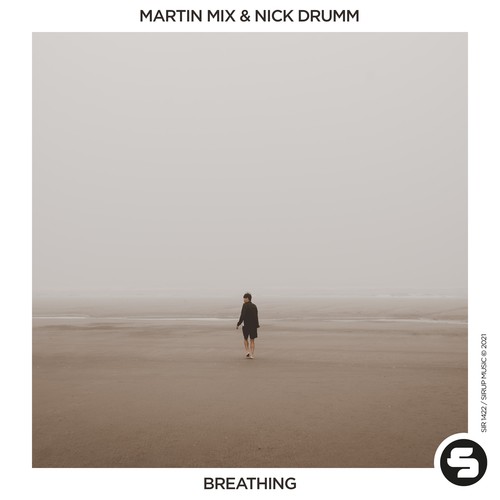 Martin Mix, Nick Drumm-Breathing