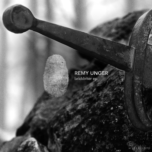 Remy Unger-Brickbiter EP