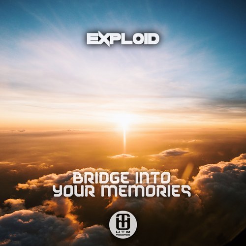 Exploid-Bridge into Your Memories