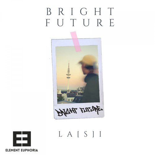 LA[S]i-Bright Future
