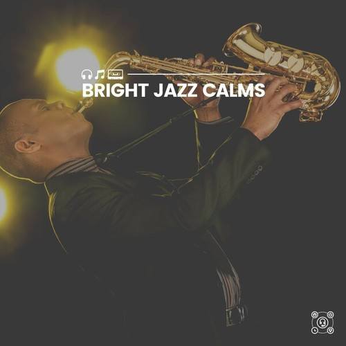 Bright Jazz Calms
