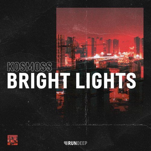 Kosmoss-Bright Lights