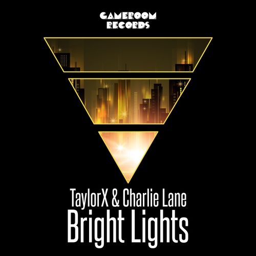TaylorX, Charlie Lane-Bright Lights
