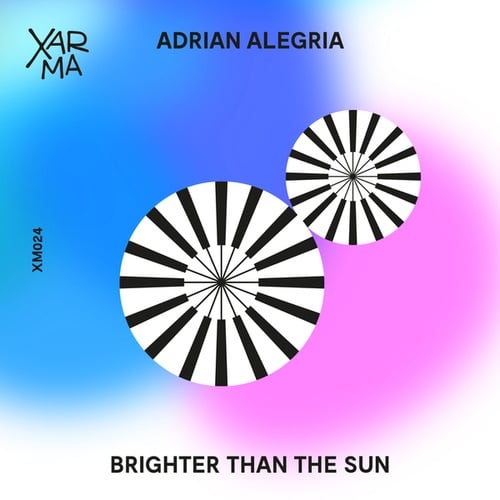 Adrian Alegria-Brighter Than the Sun