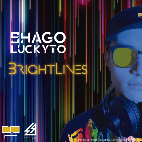 Shago Luckyto-BrightLines