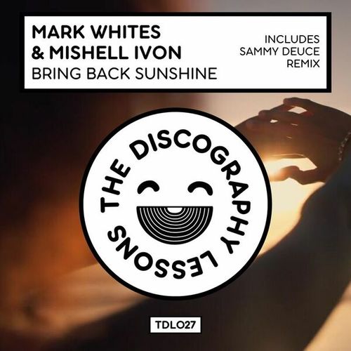Mark Whites & Mishell Ivon, Sammy Deuce-Bring Back Sunshine