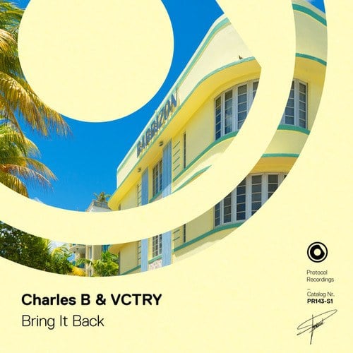 Charles B, VCTRY-Bring It Back