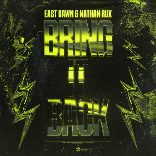 East Dawn, Nathan Rux-Bring It Back