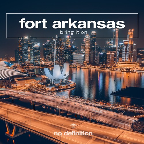 Fort Arkansas-Bring It On
