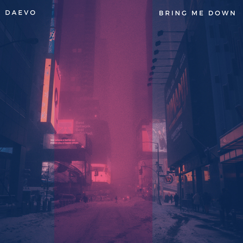 Daevo-Bring Me Down