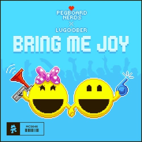 Pegboard Nerds, Lug00ber-Bring Me Joy