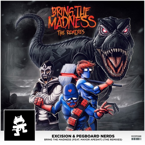 Bring The Madness (The Remixes)