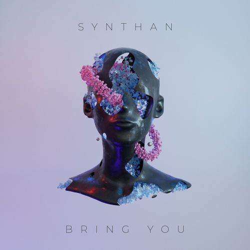 Synthan-Bring You
