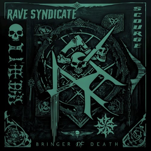 Rave Syndicate-Bringer Of Death EP