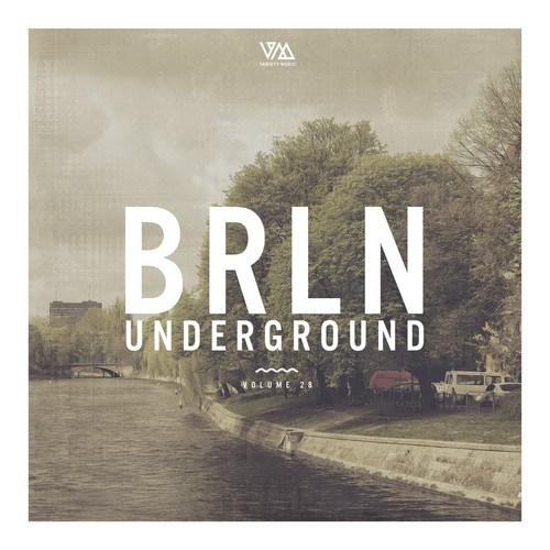 Various Artists-Brln Underground, Vol. 28