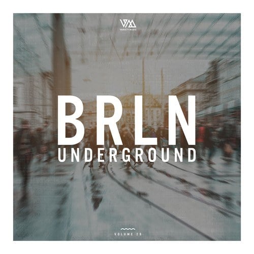 Various Artists-Brln Underground, Vol. 29