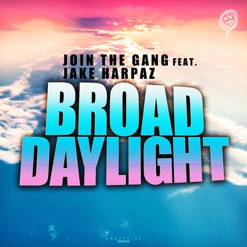 Join The Gang, Jake Harpaz-Broad Daylight
