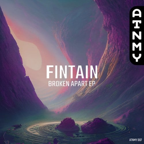 Fintain, Edlan-Broken Apart EP