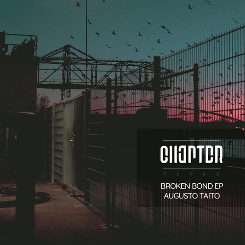 Augusto Taito-BROKEN BOND EP