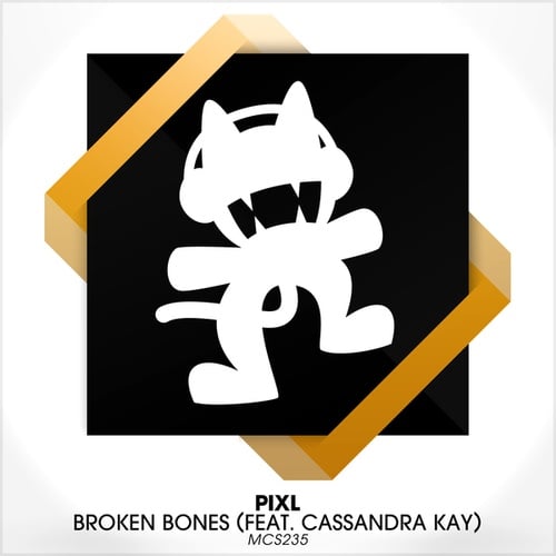 PIXL, Cassandra Kay-Broken Bones