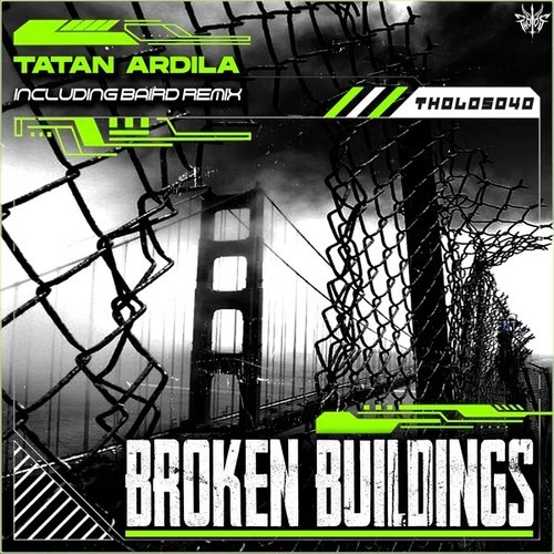 TATAN ARDILA, BAIRD-Broken Buildings