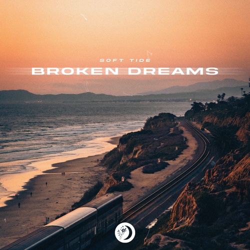 Soft Tide-Broken Dreams