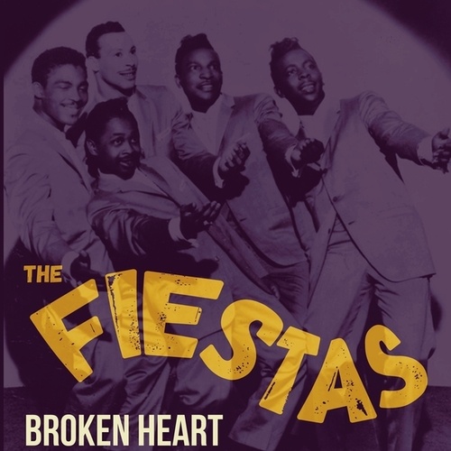 The Fiestas-Broken Heart