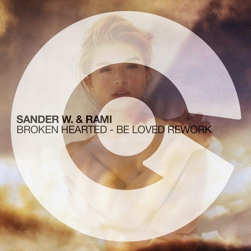 Sander W, Rami-Broken Hearted (Be Loved Rework)