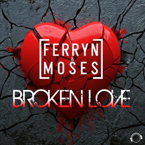 Ferryn & Moses-Broken Love