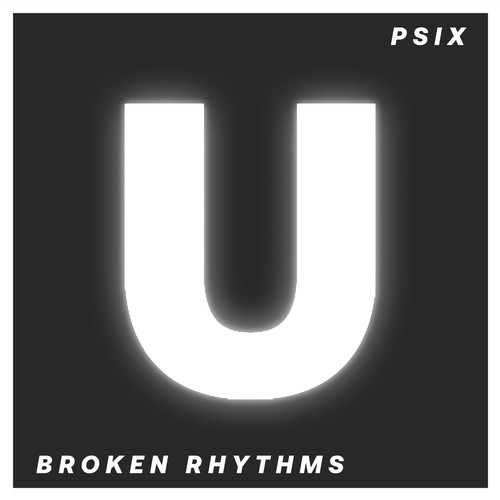 Psix-Broken Rhythms