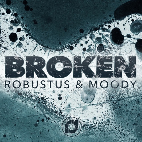 Robustus, Moody-Broken