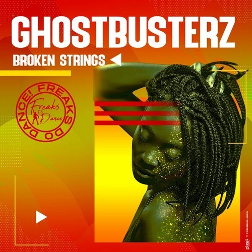 Ghostbusterz-Broken Strings