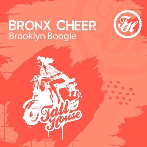 Bronx Cheer-Brooklyn Boogie