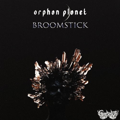 Orphan Planet-Broomstick