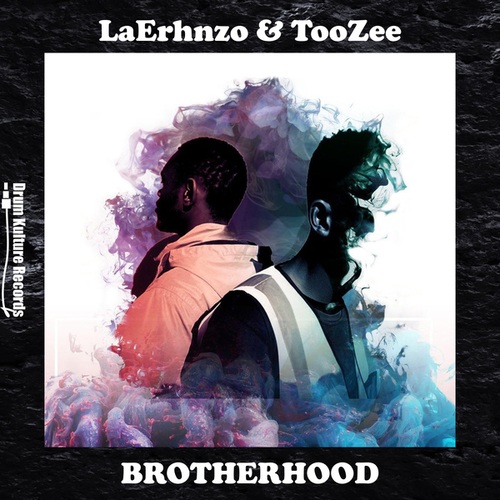 LaErhnzo & TooZee-Brotherhood