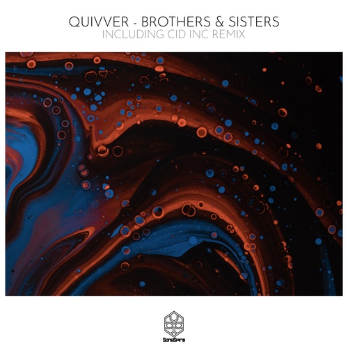 Quivver, Cid Inc.-Brothers & Sisters