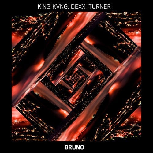 KING KVNG, Dexx! Turner-Bruno