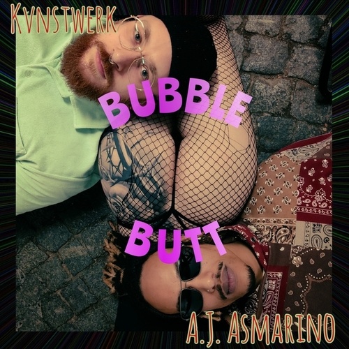 Kvnstwerk, A.J. Asmarino-Bubble Butt