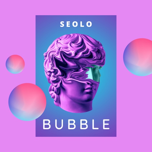 Seolo-Bubble