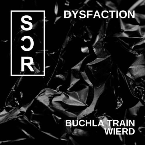 Dysfaction-Buchla Train