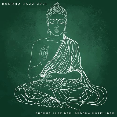 Buddha jazz 2021
