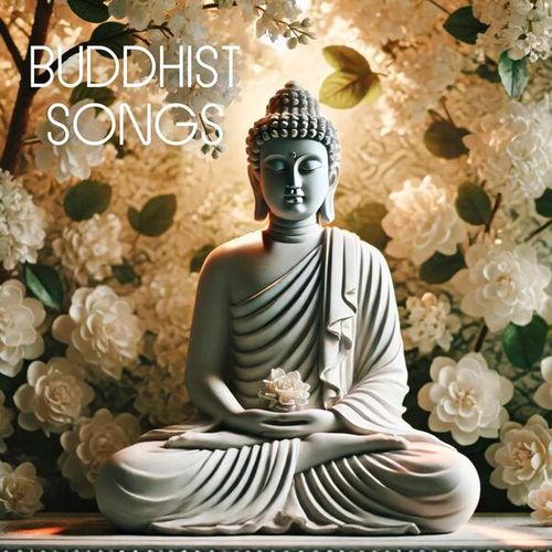 Buddhist Songs