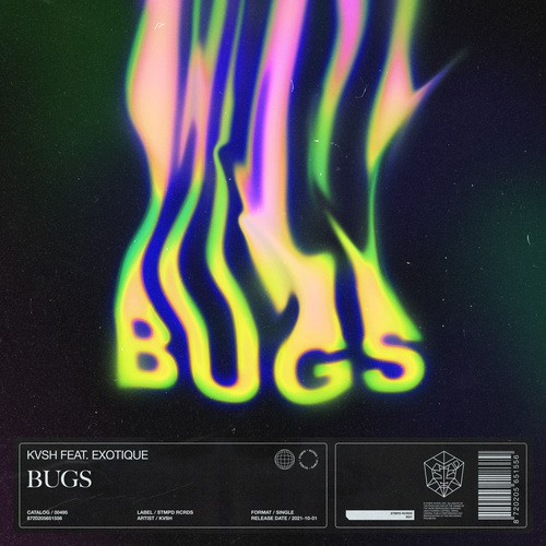 KVSH, Exotique-Bugs